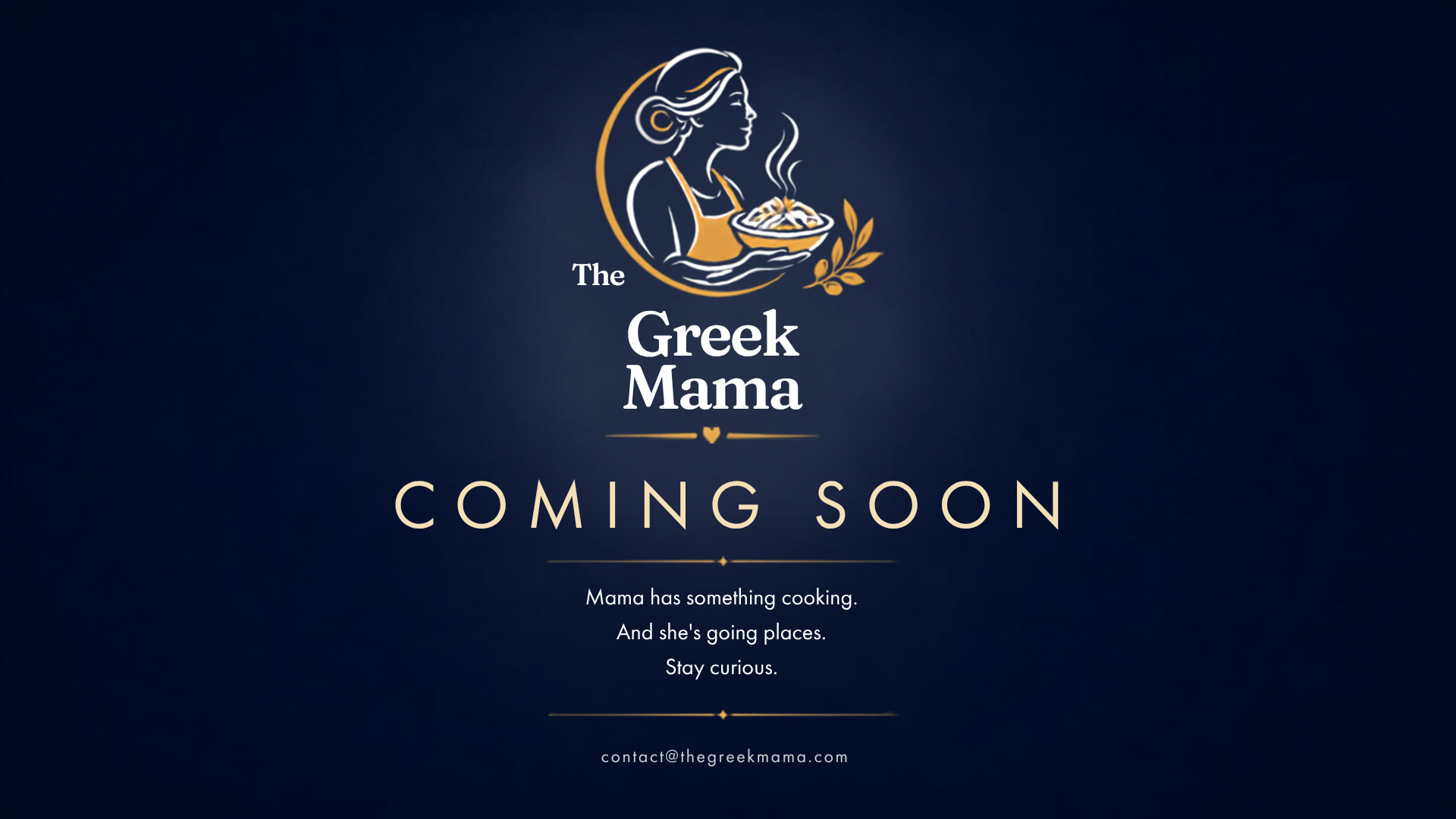 The Greek Mama — Coming Soon